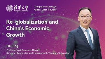Tsinghua Open Courses | Re-globalization and China