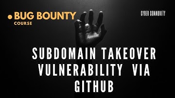 #33 | Subdomain Takeover Vulnerability Checking via GitHub | Bug Bounty Offensive Hunting