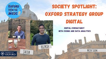 Oxford from the Inside #60: Society Spotlight: Oxford Strategy Group Digital