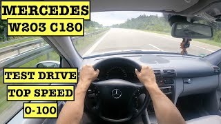 2001 Mercedes C180 W203 2.0 129HP | Top speed on german motorway | POV test drive