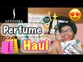 SEPHORA PERFUME HAUL !  |FIRST IMPRESSIONS/REVIEW| |2021|