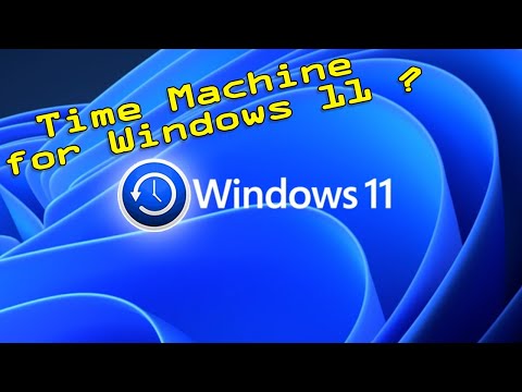 Time Machine for Windows 11 ?  File History and Windows backup
