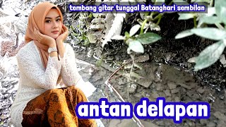 Download Lagu Lagu daerah Sumsel gitar tunggal Batanghari sembilan ANTAN DELAPAN  MP3 Download Lagu Lagu daerah Sumsel gitar tunggal Batanghari sembilan ANTAN DELAPAN  MP3