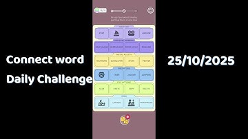 Connect Word Daily Challenge October 25 2025 Walkthrough | Connect Word Daily Challenge Answers