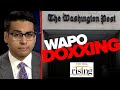 Saagar Enjeti: Wapo DOXXES random woman for Halloween blackface, refuses to apologize