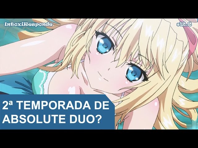 ABSOLUTE DUO VAI TER 2 TEMPORADA? - Absolute Duo 2 temporada 