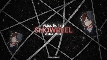 Video Editing - SHOWREEL 2026