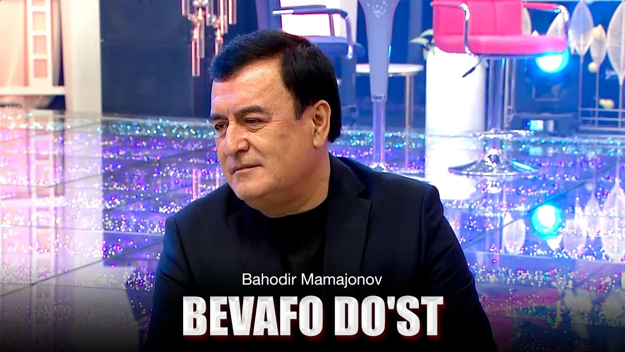 Bahodir Mamajonov - Bevafo do'st (Official Video)