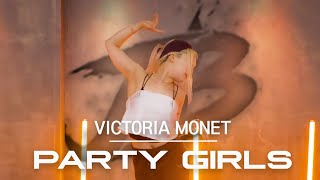 [Choreography] Victoria Monét - Party Girls Feat. Buju Banton / ICY