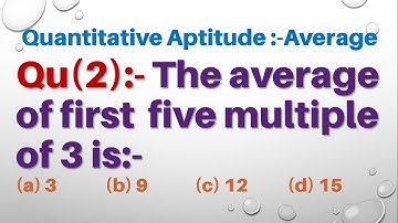 Q2 | The average of first  five multiple of 3 is | Quantitative Aptitude- Average | Gravity Coaching