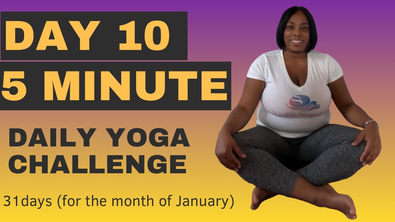 Day 10 of the 5 Minute Daily Yoga Challenge Confidence Boost - YouTube