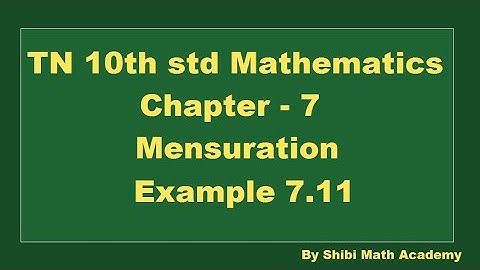 TN 10th std Mathematics Chapter 7 Mensuration  Example 7.11