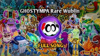 @GHOSTYMPA Rare Wublin Monsters Mashup (Prediction) | 17/17 - What If MSM