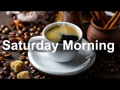 Saturday Morning Jazz - Positive Jazz Cafe and Bossa Nova Music for Happy Morning