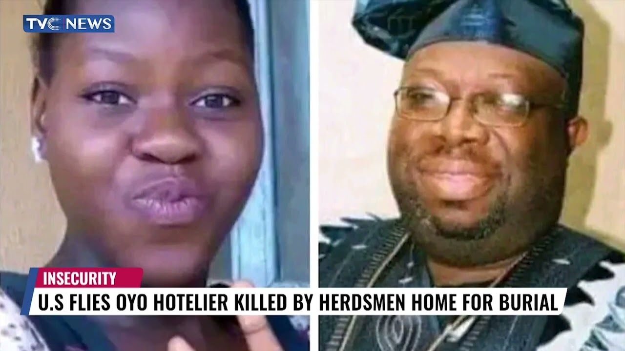  US Flies Oyo Hotelier #illed By Herdsmen Home For Burial
