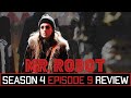 Mr Robot Season 4 Episode 9 '409 Conflict' Review/Discussion