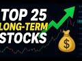 My Top 25 Long-Term Stock Picks | Best Stocks for Wealth Building 2025 #topstocks #investingtips