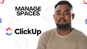 How to Manage Spaces in ClickUp (Customize, Organize & Control Everything!)