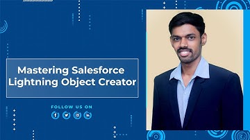 Salesforce Lightning Object Creator: Unlocking Efficiency & Accelerating Productivity