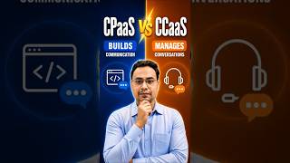 CPaaS vs CCaaS Explained in 40 Seconds #cpaas #ccaas #youtubeshorts #shorts #trending