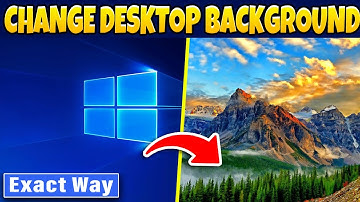How To Change Desktop Background Windows 10 - 2025 [ Quick & Easy ]