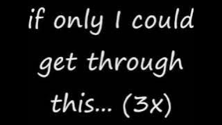 Daniel Bedingfield - Gotta Get Through This with lyrics (good sound quality)
