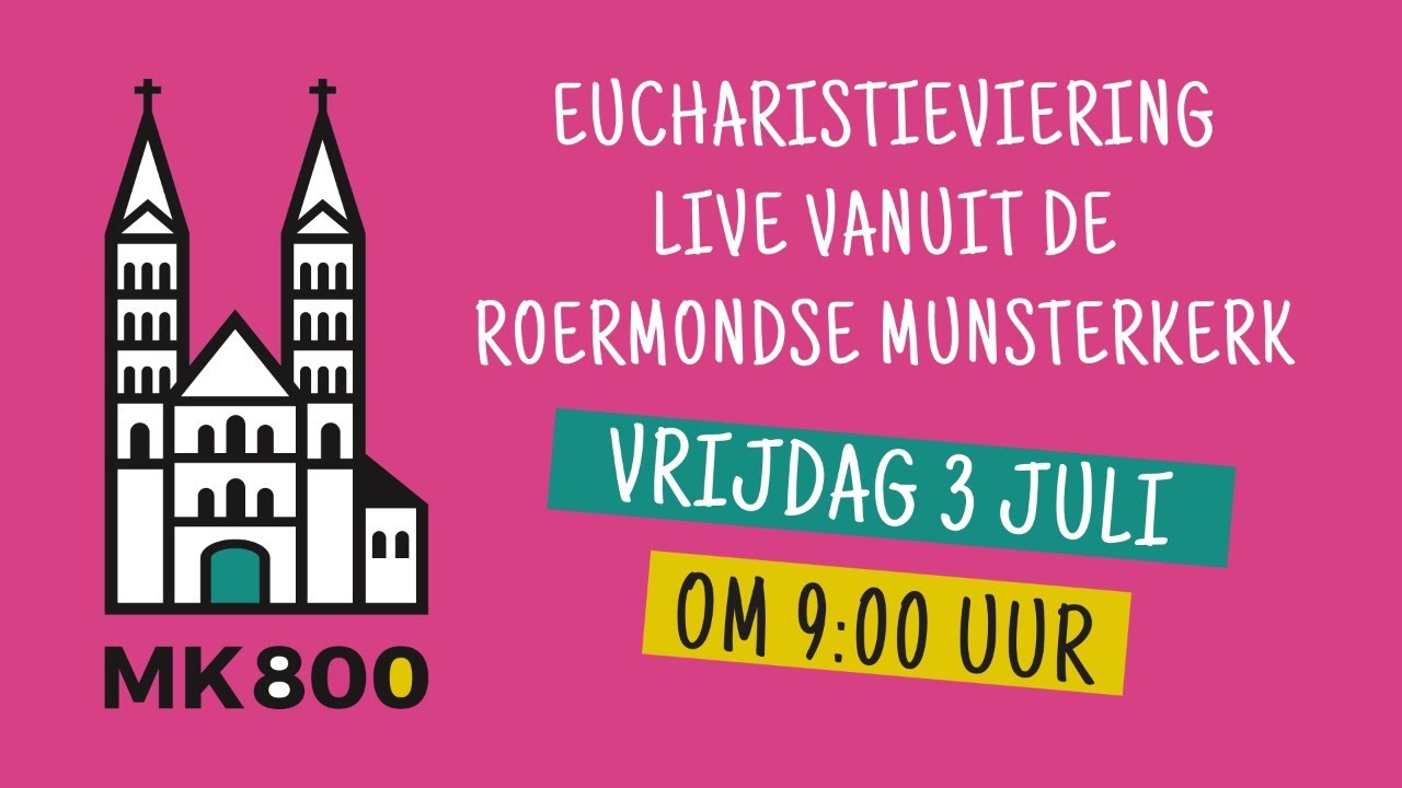 Eucharistieviering vrijdag 3 juli 2020