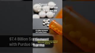 Opioid maker Purdue Pharma shuts down as part of $
