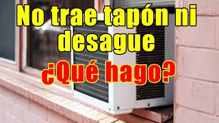 No Trae Tapón Ni Desague Que Hago ¿Qué Hago?