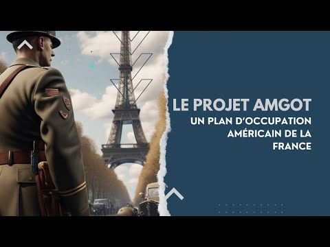 L’AMGOT : l'histoire méconnue du projet d’occupation américain de la France