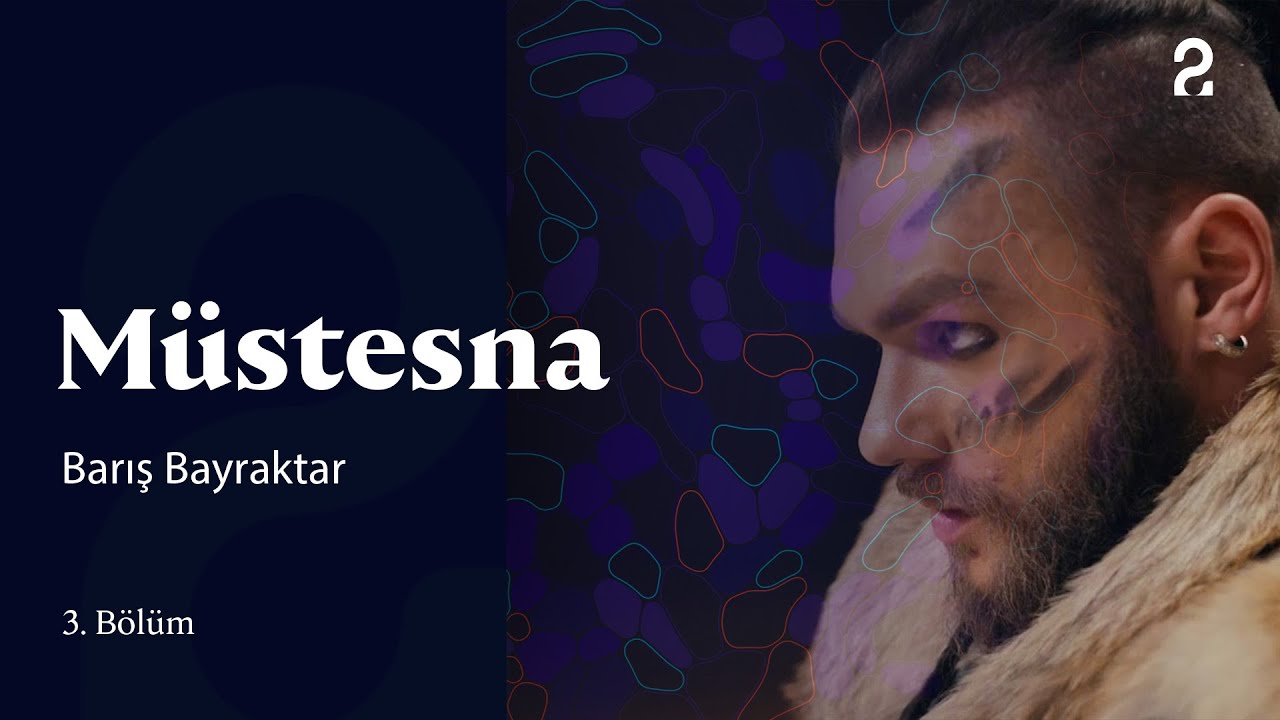 Barış Bayraktar | Müstesna | 3. Bölüm @trt2