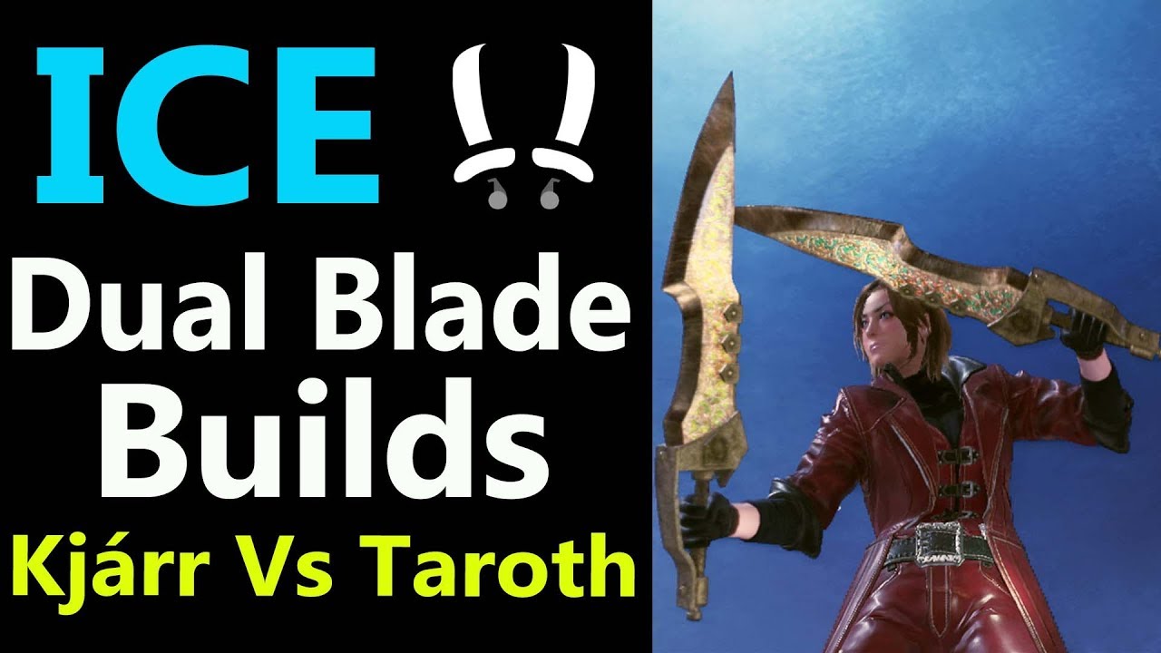 MHW Top Ice Dual Blades Taroth & Kjarr Daggers "Ice" builds mixed
