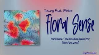 Yesung – Floral Sense (Feat. Winter of aespa) [Rom|Eng Lyric]