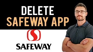 ✅How To Uninstall Safeway Deals & Delivery App And Cancel Account (Full Guide) screenshot 5