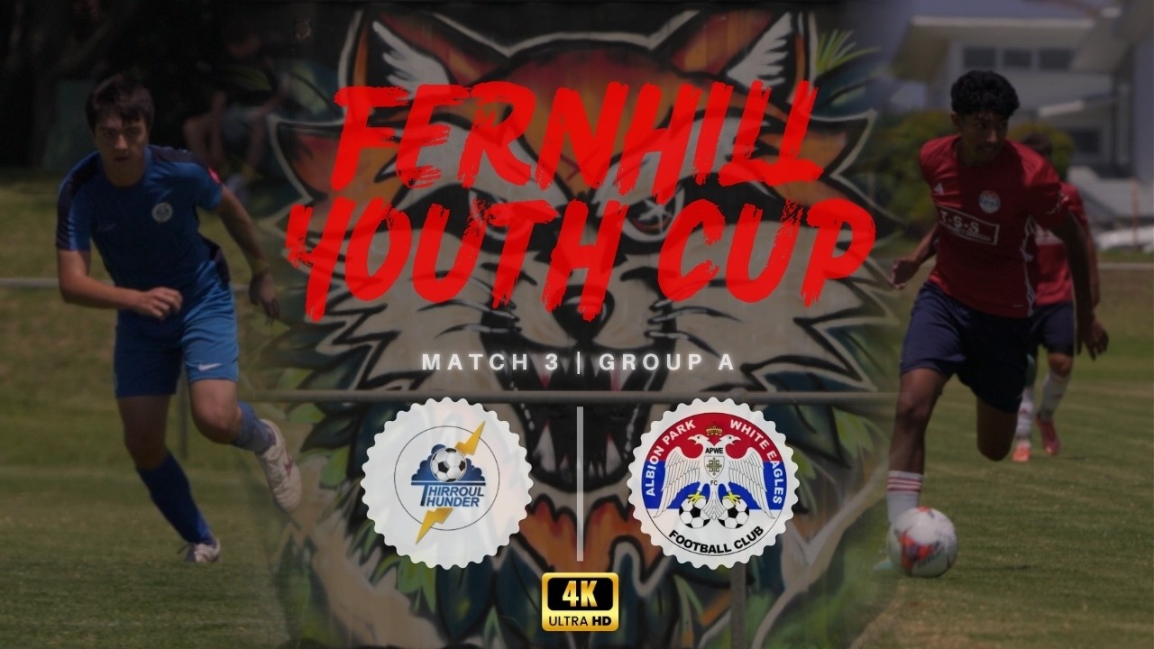 Thirroul vs APWE | YG | Fernhill Youth Cup | Match 3 | Group A