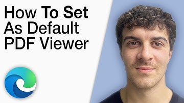 How To Set Microsoft Edge as Default PDF Viewer Tutorial [2025 Full Guide]