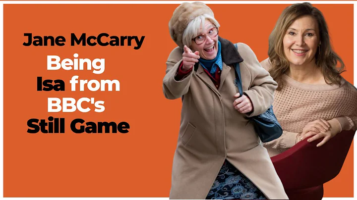 Jane McCarry - Isa from BBCs Still Game