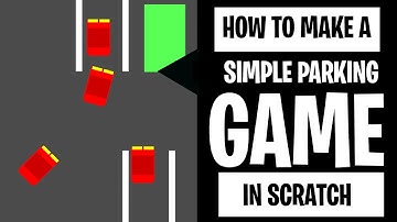 How To Make A Simple Car Parking Game In Scratch