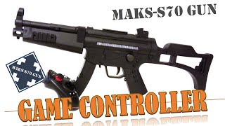 maks-s70 gun   №1 ( pc gun controller #05 ( light gun pc ))
