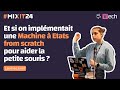 Implémentation d'une Machine à Etats from scratch (Laurine Le net) #MiXiT2024