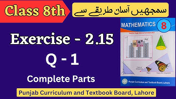 Class 8 Math Exercise 2.15 [ Q 1 ] NEW BOOK | Class 8th Math Unit 2 Exercise 2.15