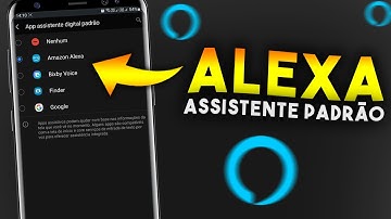 Como colocar ALEXA COMO ASSISTENTE PADRÃO no ANDROID
