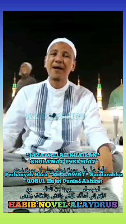 ♡HIDUP DENGAN SHOLAWAT || Habib Novel Alaydrus #sholawat #ceramah #habibnovelalaydrus #kajianislam