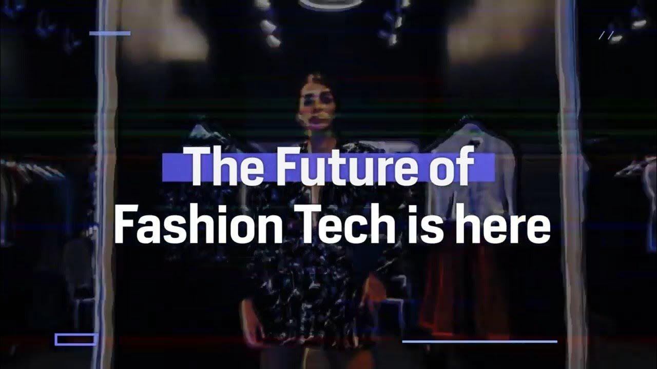 AR Presents India's FirstEver Fashion Tech Event Fashion Tech Week