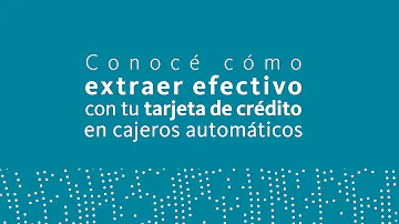 ¿Cómo pedir adelanto de efectivo con tarjeta de credito?