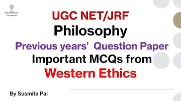 #Western_Ethics /UGC NTA NET Philosophy previous years questions /Philosophy Expected MCQS