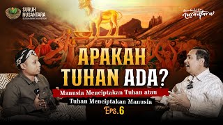 💥TUHAN ITU TIDAK ADA! APAKAH ORANG ATEIS LEBIH BERTUHAN? #nusantara #jawa #teologi #budayajawa