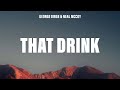 George Birge Neal McCoy That Drink Lyrics mp3