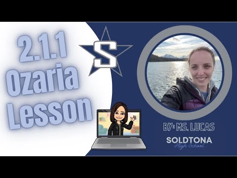 2.1.1 Ozaria Video Lesson