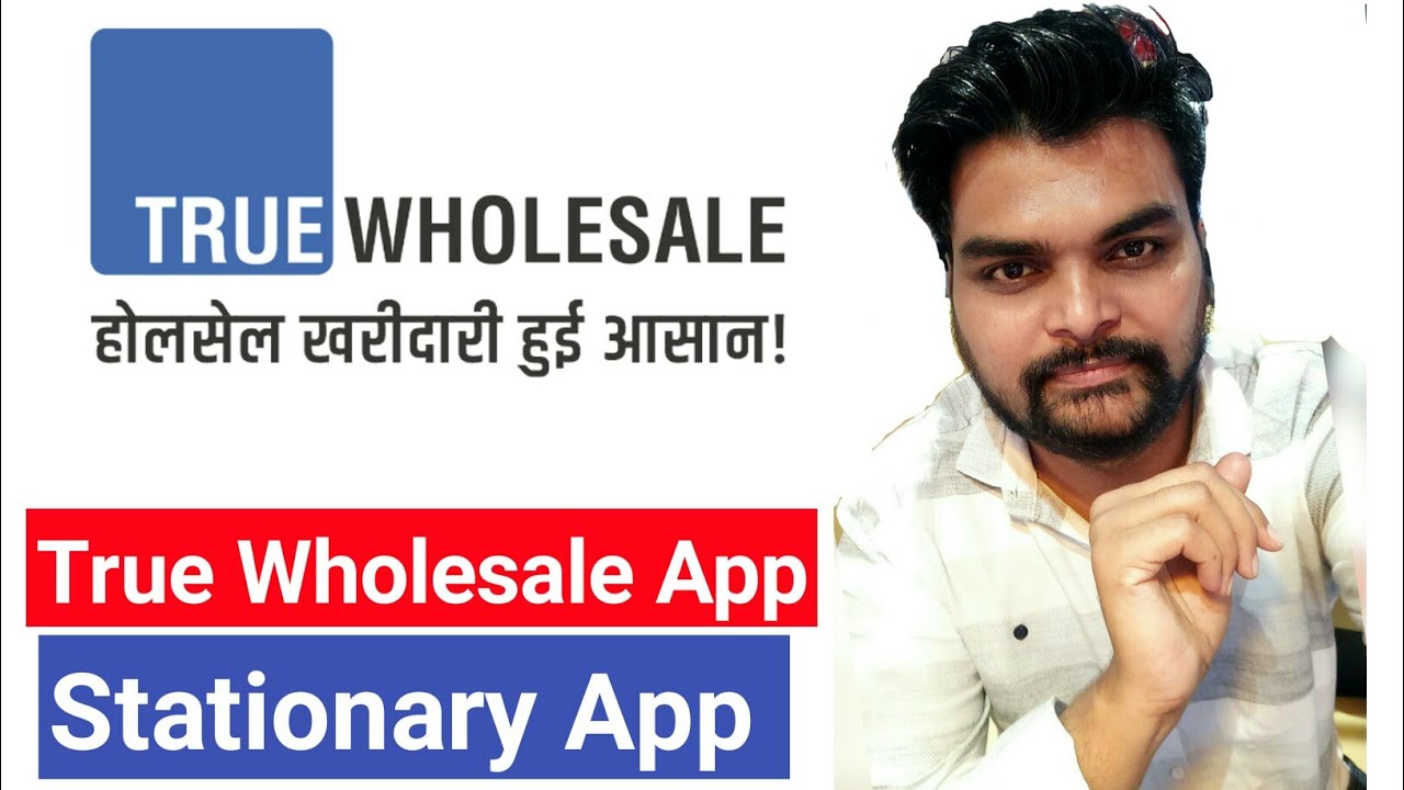 True Wholesale Stationary App Stationary App Wholesale App YouTube